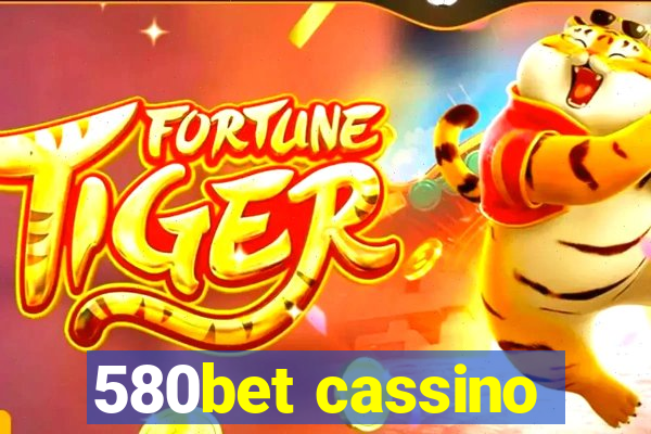 580bet cassino